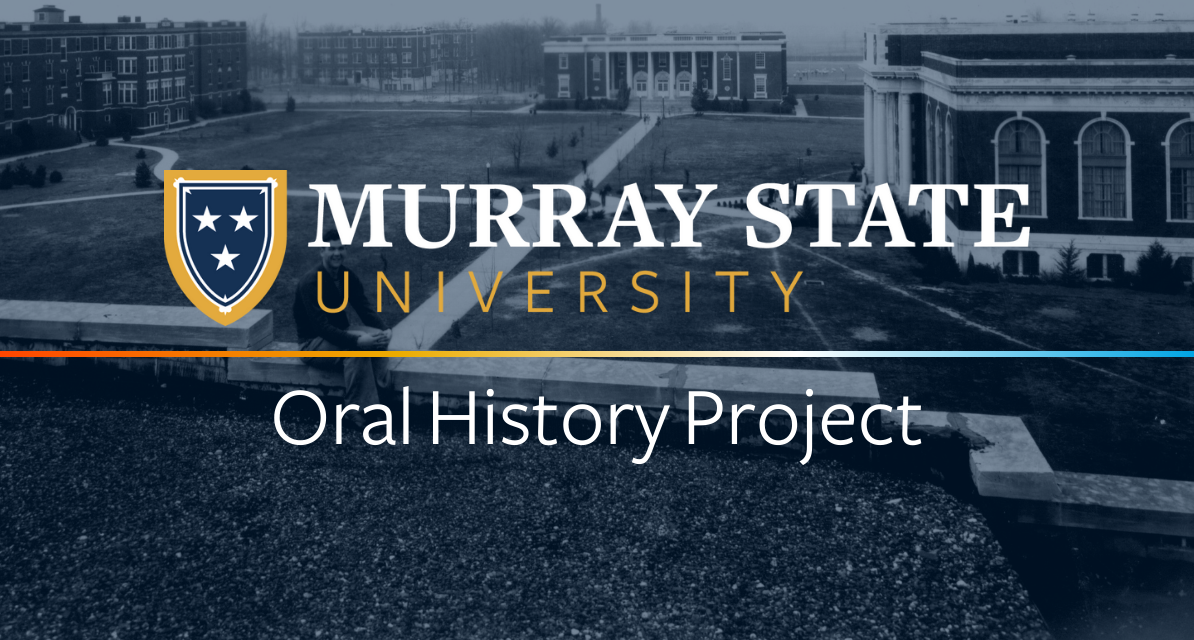 Murray State University Oral History Project
